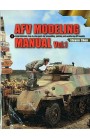 AFV Modeling Manual Vol 1